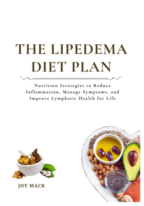 Книга THE LIPEDEMA DIET PLAN JOY MACK