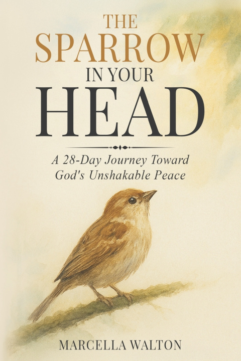 Книга The Sparrow in Your Head Marcella Walton