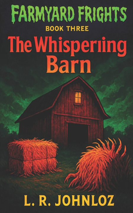 Kniha The Whispering Barn L. R. Johnloz
