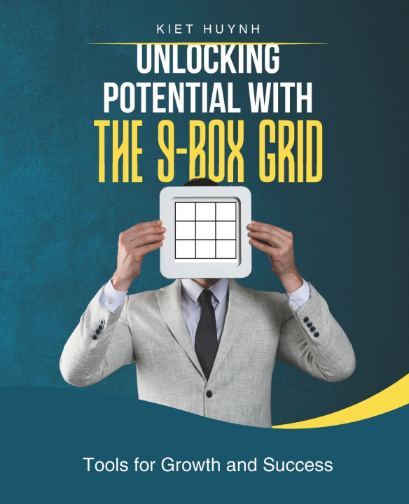 Knjiga Unlocking Potential with the 9-Box Grid Kiet Huynh