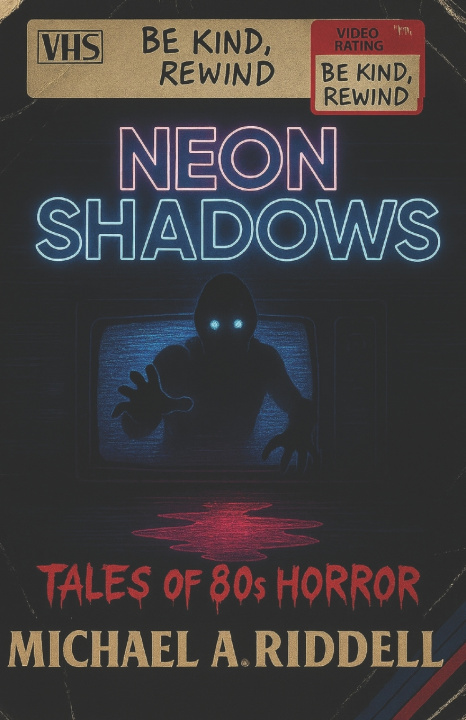 Knjiga Neon Shadows Michael alan Riddell
