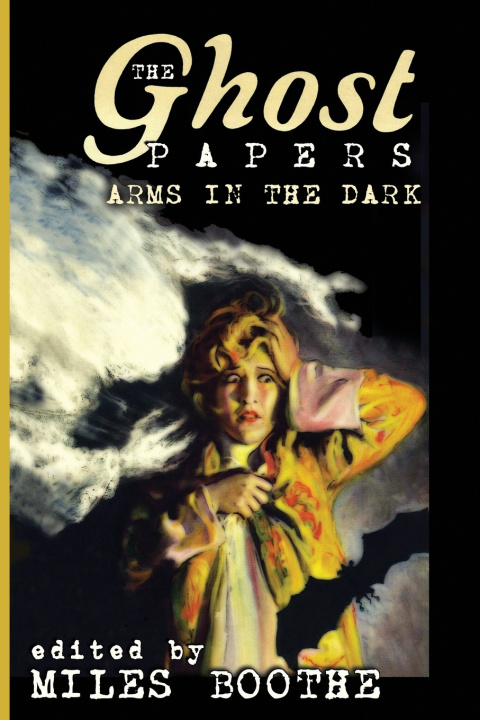 Kniha The Ghost Papers D.C. Golightly