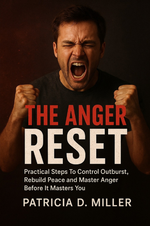 Kniha The Anger Reset Patricia Darcy Miller