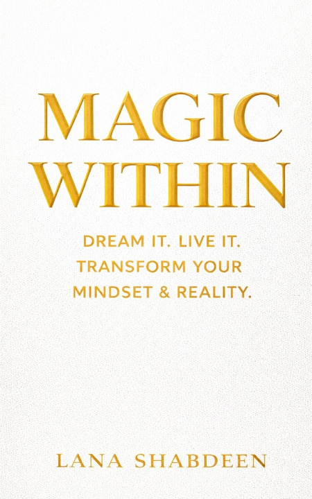 Kniha Magic Within Lana Shabdeen
