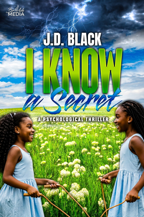 Kniha I Know a Secret J.D. Black