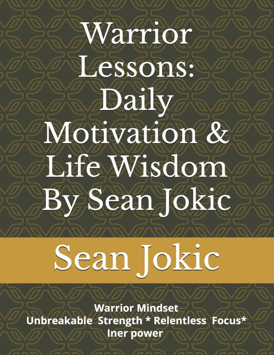 Kniha Warrior Lessons Sean Nenad Jokic