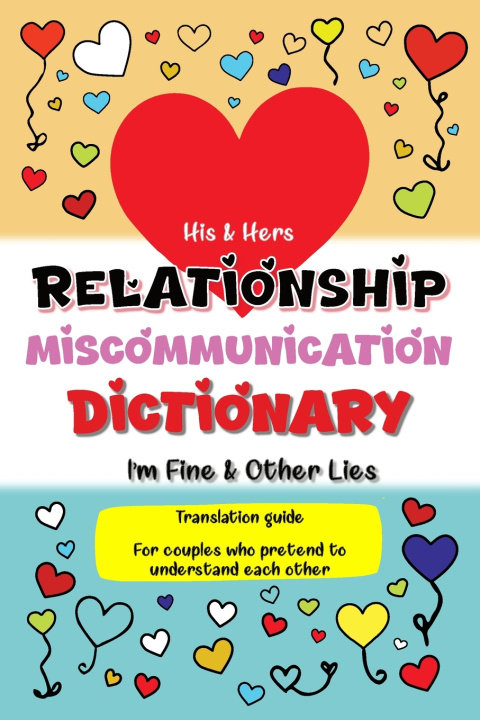 Kniha His & Hers Relationship Miscommunication Dictionary Violet Faye Peeks