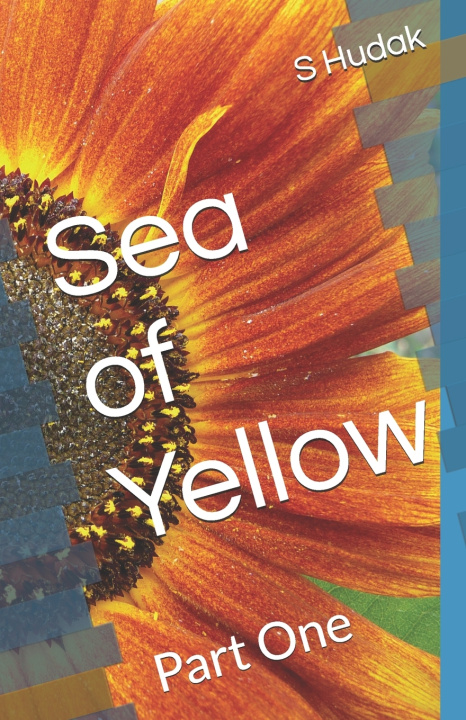 Knjiga Sea of Yellow S N Hudak