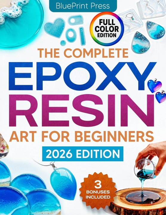 Book The Complete Epoxy Resin Art for Beginners BluePrint Press