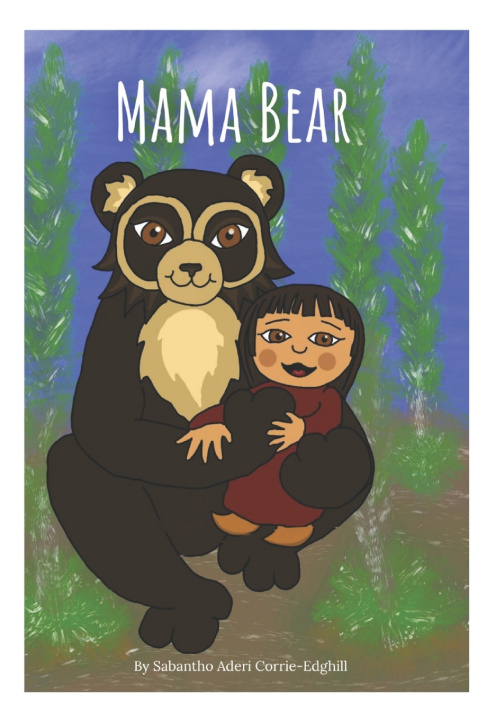 Kniha Mama Bear Sabantho Aderi Corrie-Edghill