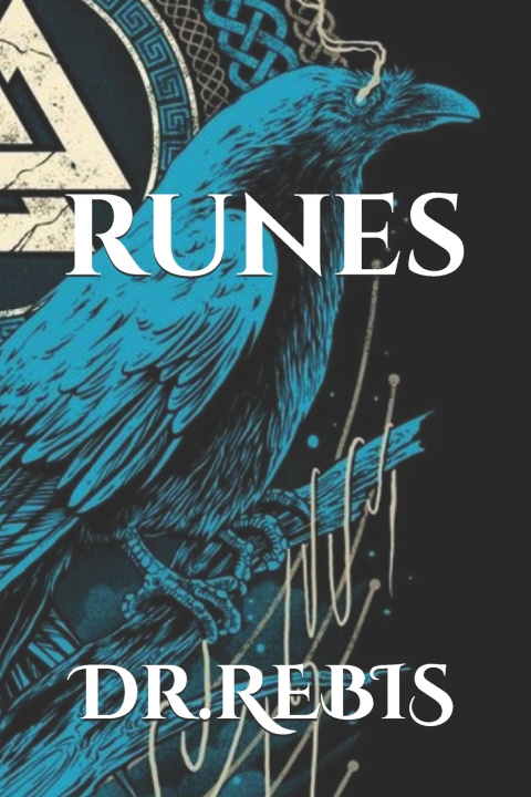 Kniha RUNES Óðinn and other extraterrestrial