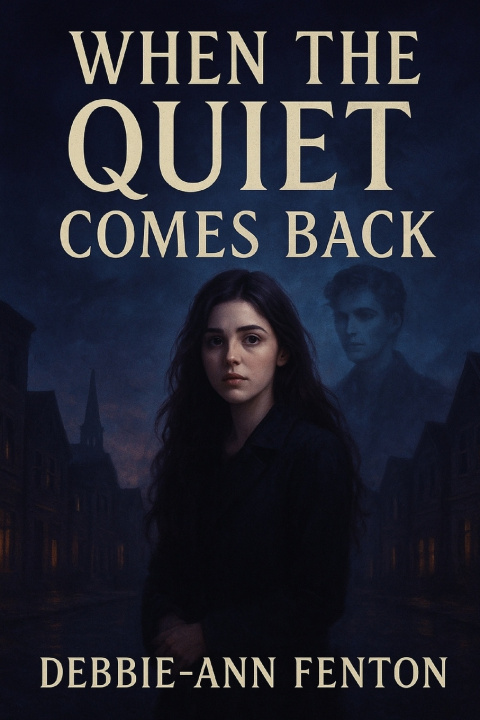 Knjiga When the Quiet Comes Back Debbie-Ann Fenton