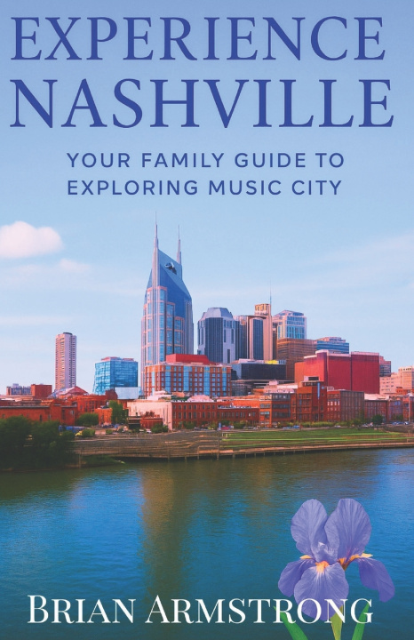 Knjiga Experience Nashville Brian Armstrong