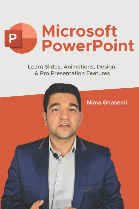 Könyv Microsoft PowerPoint Nima Ghasemi
