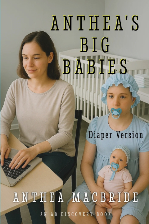 Книга Anthea's Big Babies (diaper version) Anthea MacBride