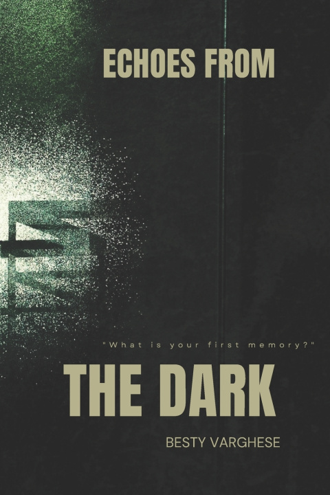 Kniha Echoes From The Dark Besty Varghese