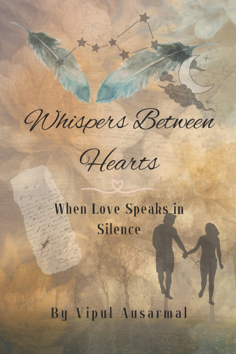 Knjiga Whispers Between Hearts Vipul Ausarmal