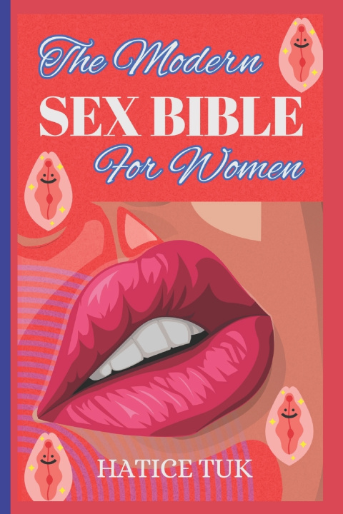 Libro The Modern Sex Bible for Women Hatice Tuk