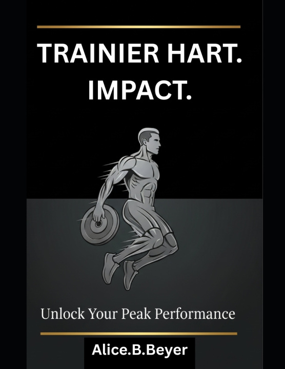 Könyv Train Hard.Impact. Velerum Publishing