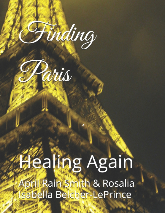 Kniha Finding Paris Rosalia Isabella Belcher-LePrince