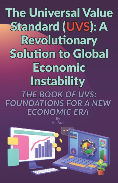 Kniha The Universal Value Standard (UVS) Muhammad Ismail Fazil