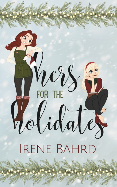 Buch Hers for the Holidates Irene Bahrd