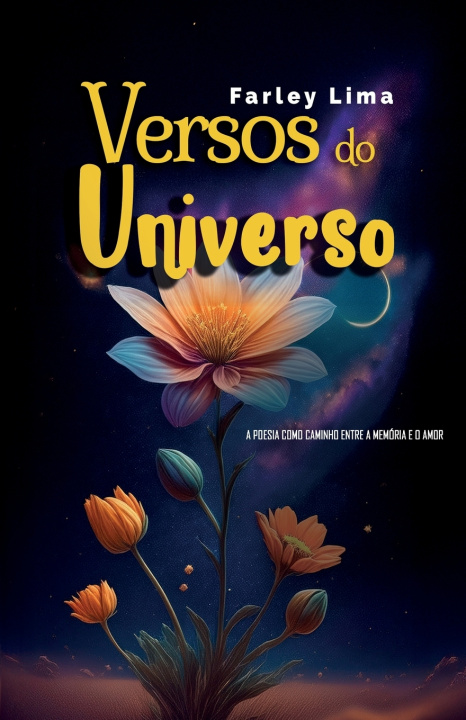 Kniha Versos do Universo Farley P. Lima