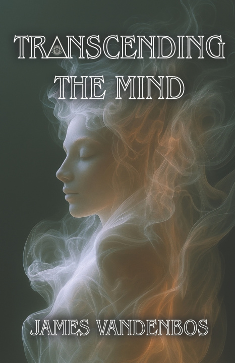 Kniha Transcending the Mind James Vandenbos