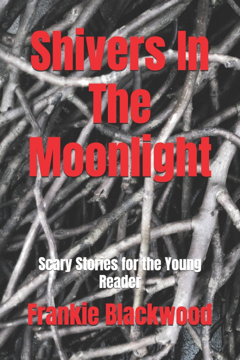 Книга Shivers In The Moonlight Frankie Blackwood