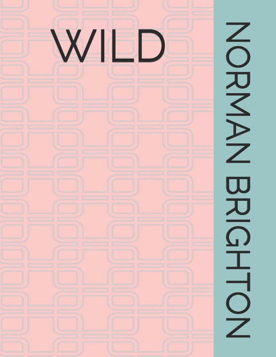 Knjiga WILD NORMAN BRIGHTON