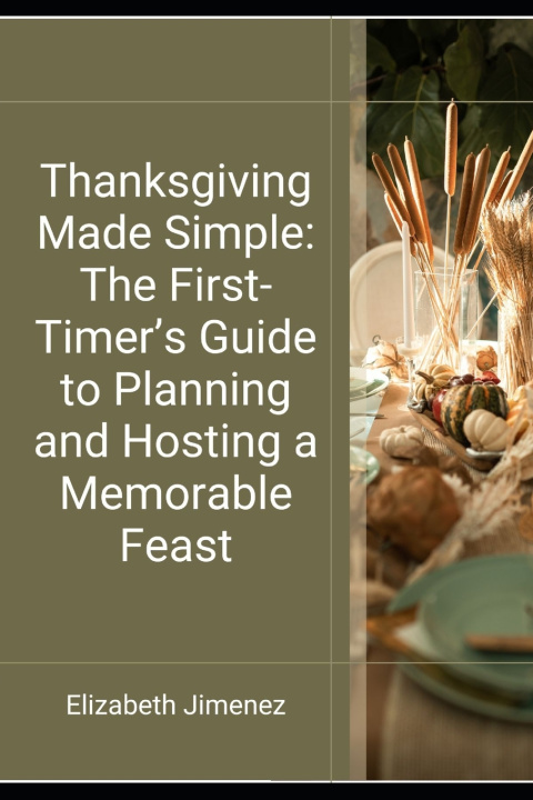 Könyv Thanksgiving Made Simple Elizabeth Jimenez