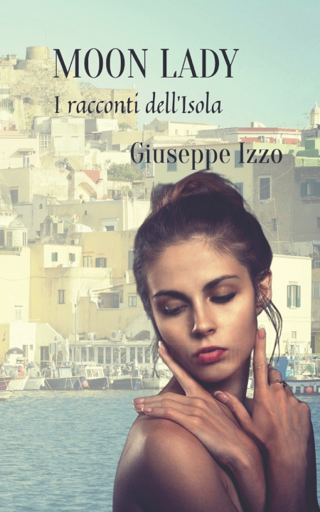 Kniha Moon Lady Giuseppe Izzo
