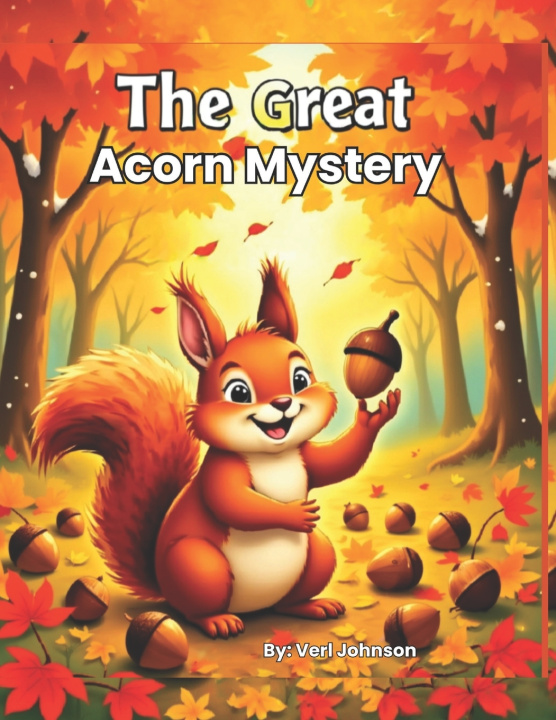 Knjiga The Great Acorn Mystery Verl Johnson