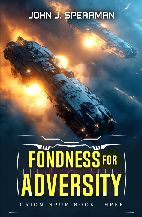 Knjiga Fondness for Adversity John Spearman