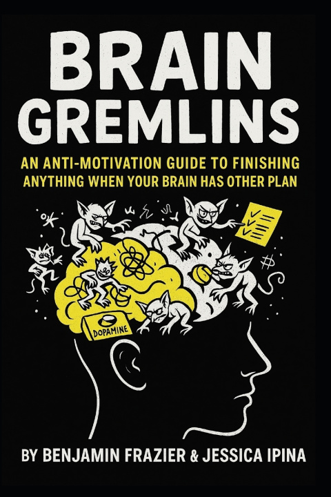 Kniha Brain Gremlins Jessica Ipina