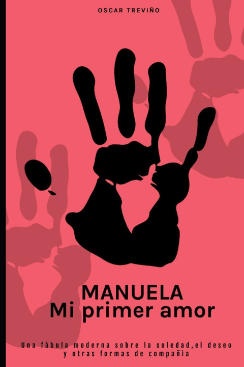Kniha Manuela Oscar Treviño Lozano
