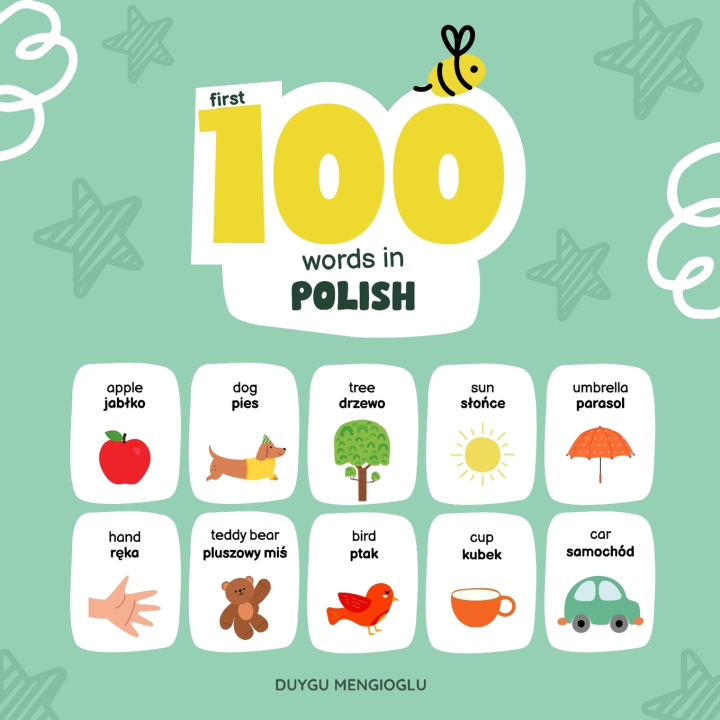 Книга First 100 Words in Polish Duygu Mengioglu