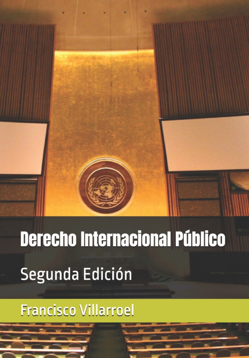 Книга Derecho Internacional Público Francisco Villarroel