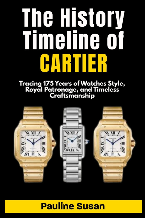 Libro The Timeline History Of CARTIER Pauline Susan