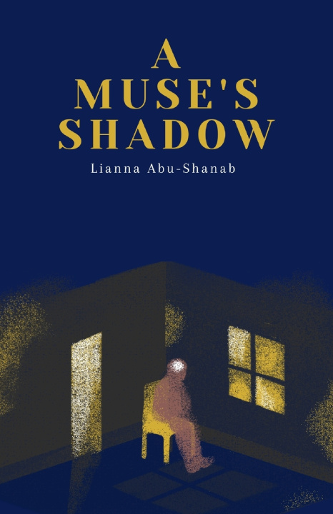 Könyv A Muse's Shadow Lianna Helmi Abu-Shanab