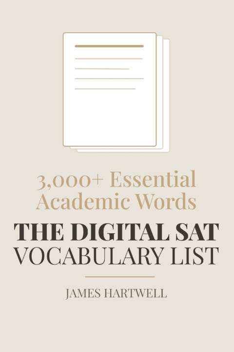 Knjiga The Digital SAT Vocabulary List James Hartwell