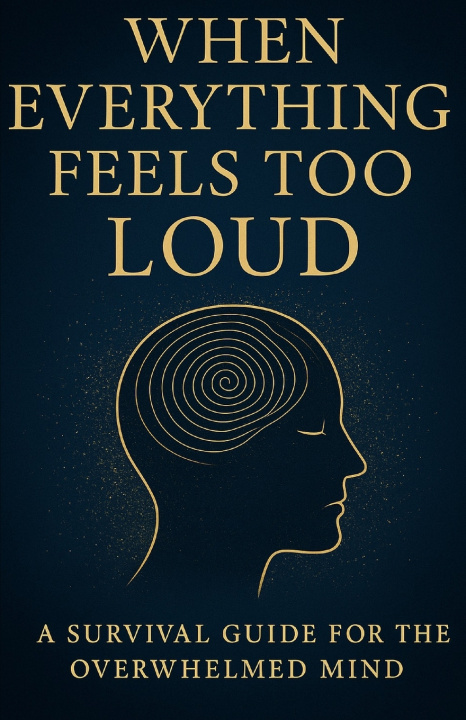 Kniha When Everything Feels Too Loud LEANDRO GONÇALVES