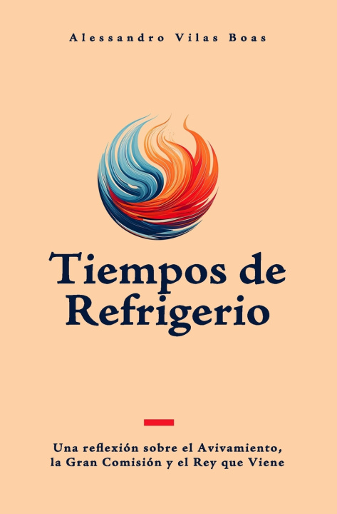 Книга Tiempos de Refrigerio Alessandro Vilas Boas