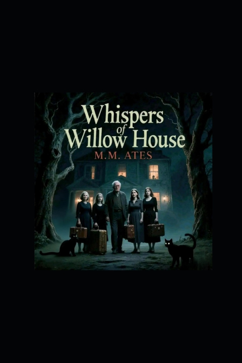 Książka Whispers of Willow House M.M. ATES