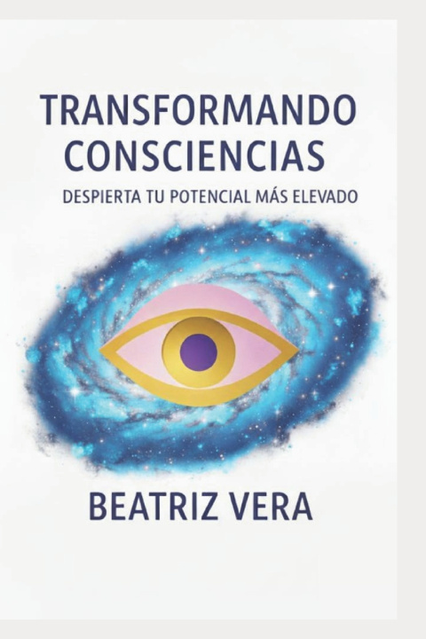 Kniha Transformando consciencias Beatriz Vera