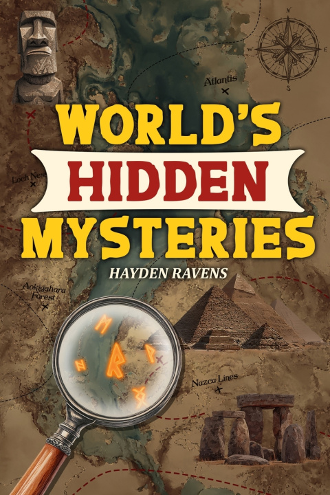 Książka World's Hidden Mysteries Hayden Ravens