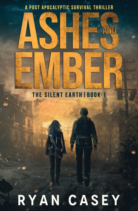 Kniha Ashes and Ember Ryan Casey