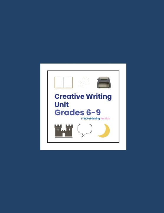 Kniha Creative Writing Unit (Grades 6-9) Rumi Michael Leigh