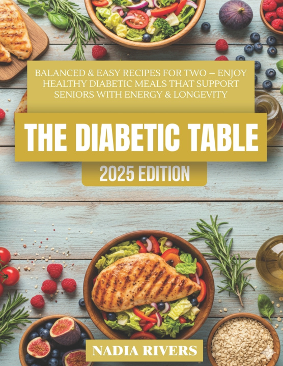 Kniha The Diabetic Table Nadia Rivers