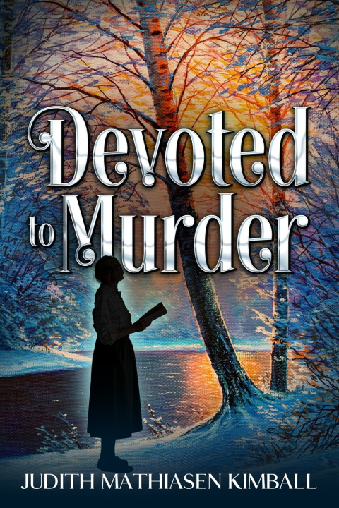 Kniha Devoted to Murder Judith Mathiasen Kimball
